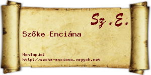 Szőke Enciána névjegykártya